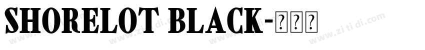 Shorelot Black字体转换 Shorelot Black字体转换